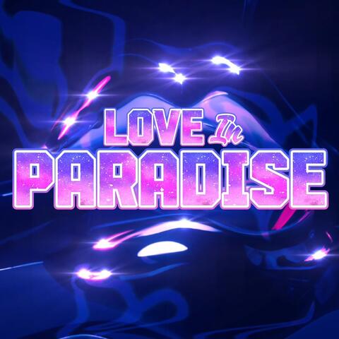 Love In Paradise
