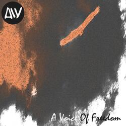A Voice Of Freedom
