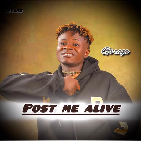 Post me alive