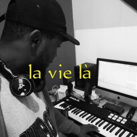 La vie là
