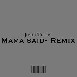 Mama Said