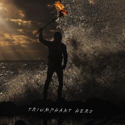 Triumphant Hero