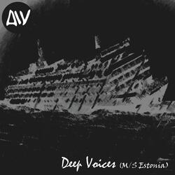 Deep Voices (M/S Estonia)