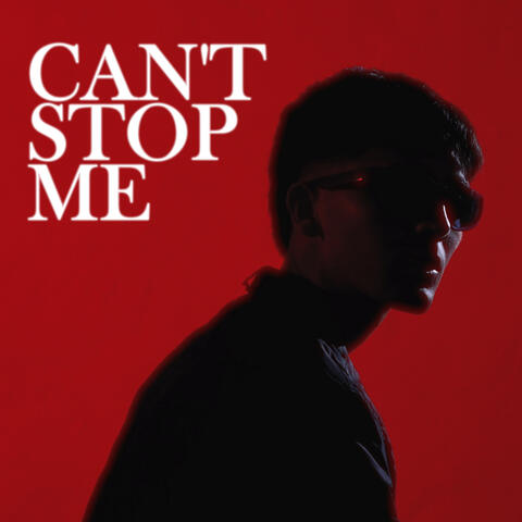 Can't Stop Me