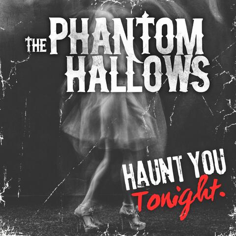 Haunt You Tonight