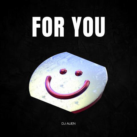 For You