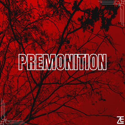 PREMONITION