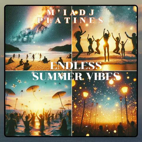 Endless Summer Vibes
