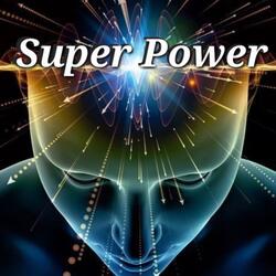 Super Power