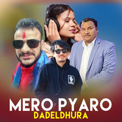 MERO PYARO DADELDHURA