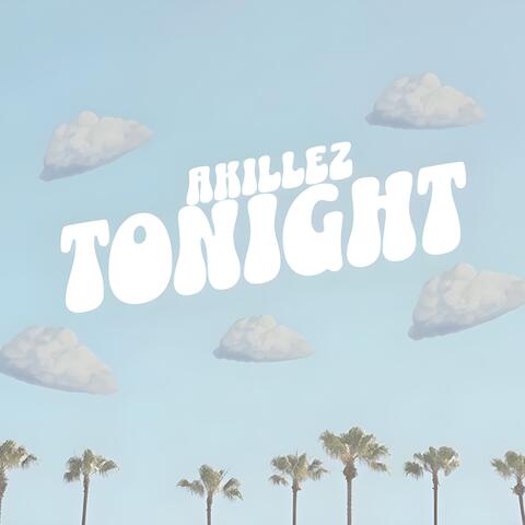 TONIGHT