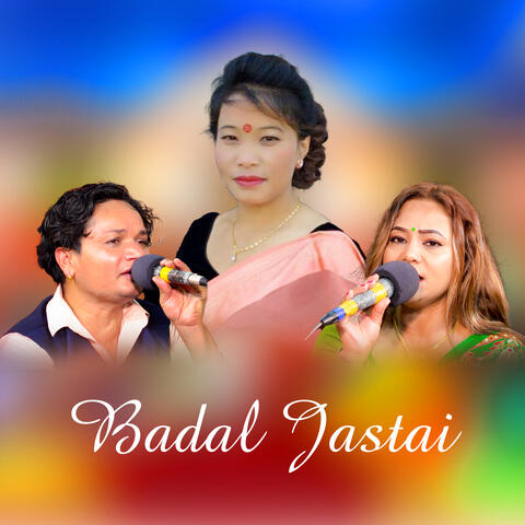 Badal Jastai