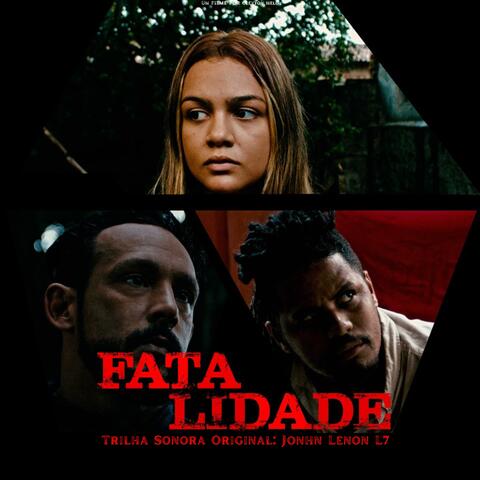 FATALIDADE (Original Score)