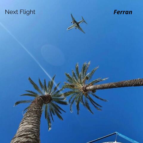 Next flight