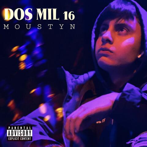 DOS MIL 16