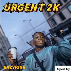 Urgent 2k