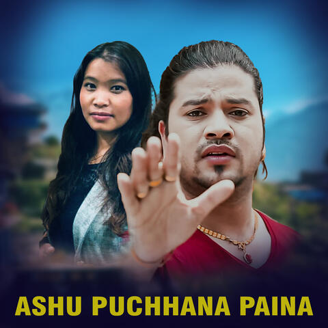 ASHU PUCHHANA PAINA