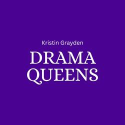 Drama Queens