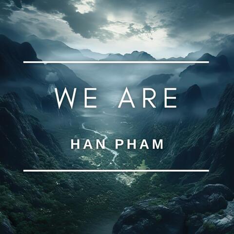 We Are