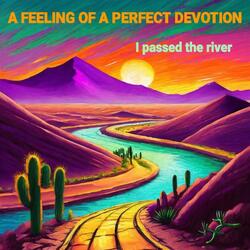 I passed the river