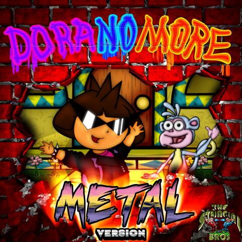 Dora No More