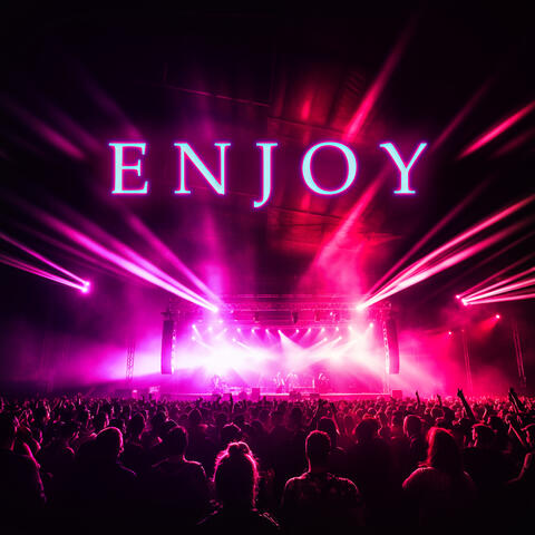 Enjoy