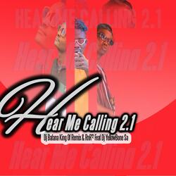 Hear Me Calling 2.1