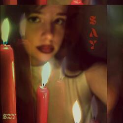 SAY