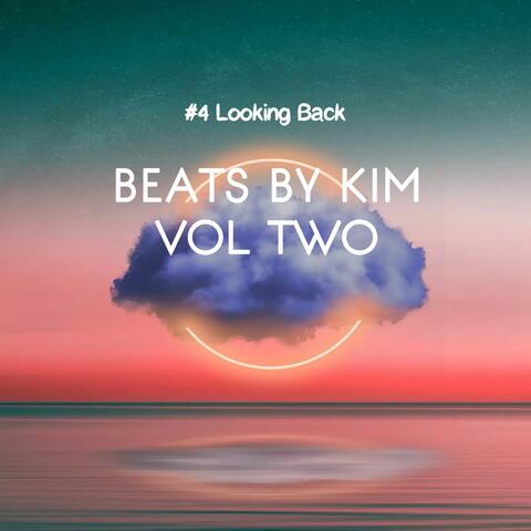 #4 Looking Back, Vol. 2