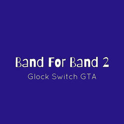 Band For Band 2