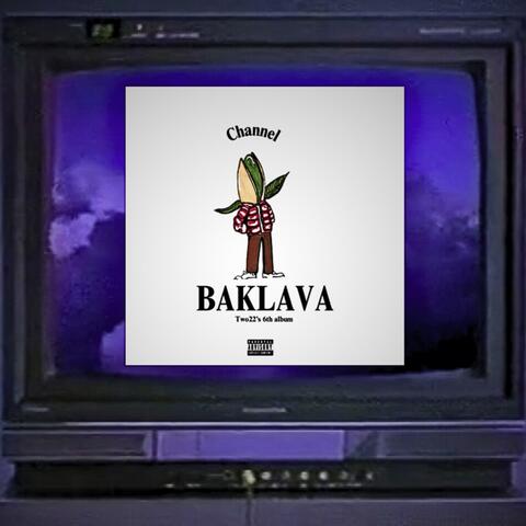 Channel Baklava
