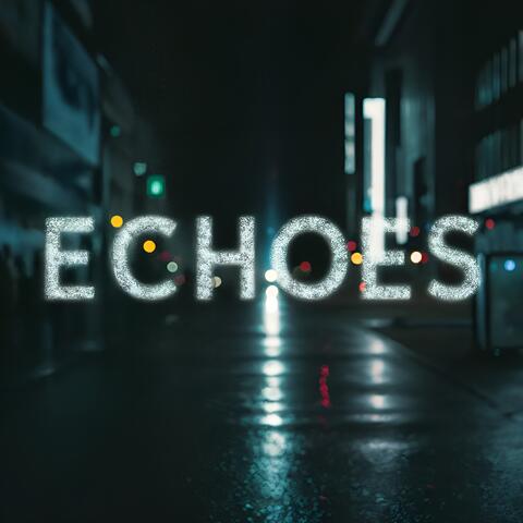 Echoes