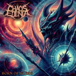Chaos Edenia - Born of stars