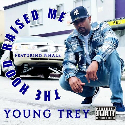 The Hood Raised Me
