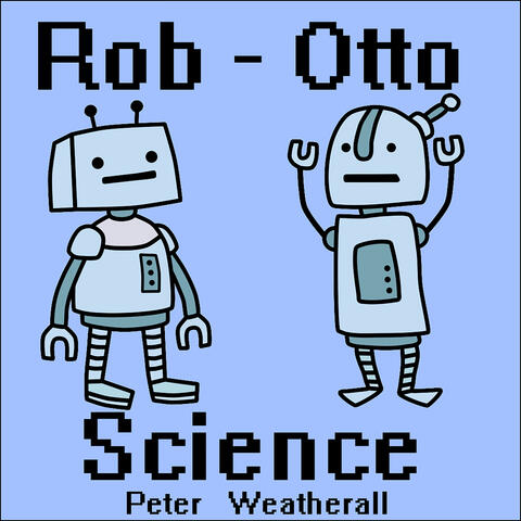 Rob-Otto Science