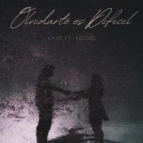 OLVIDARTE ES DIFICIL