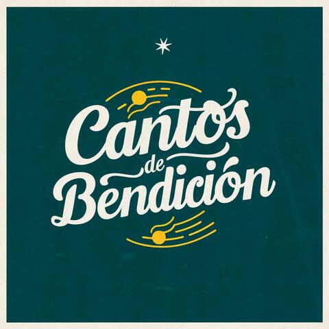 Cantos de Bendición