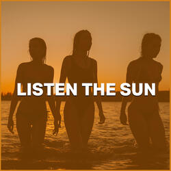 Listen The Sun (Extended)