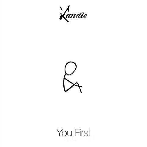 You First