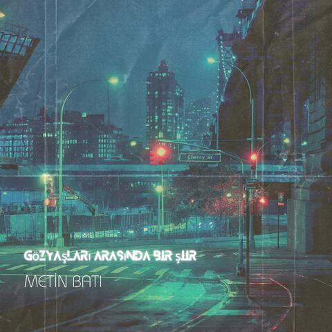 Gözyaşları arasında bir şiir