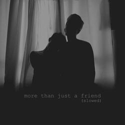 more than just a friend