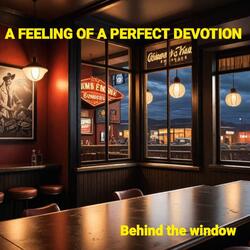 Behind the window