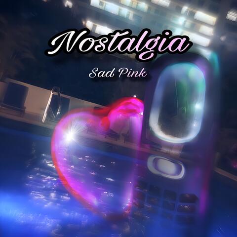 Nostalgia