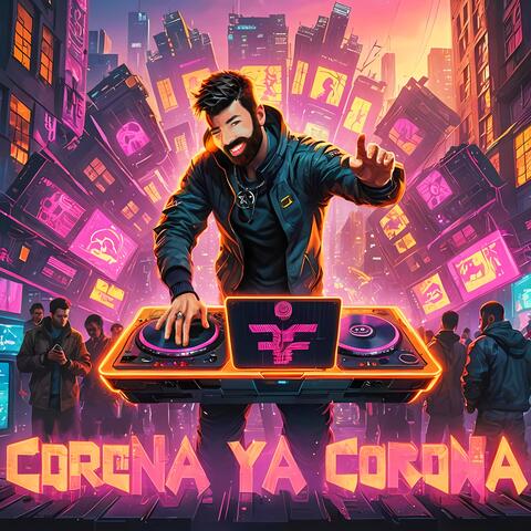 Corona Ya Corona