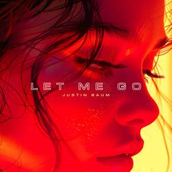 Let Me Go