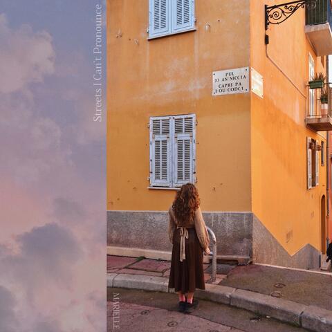 Streets I Can't Pronounce