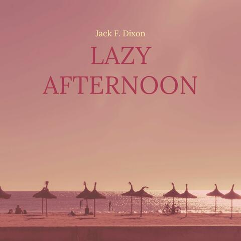 Lazy Afternoon