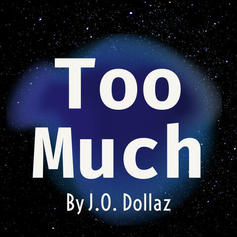 Too Much