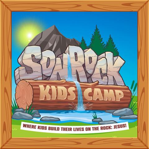 SonRock Kids Camp VBS: Where Kids Build Their Lives on the Rock: JESUS!