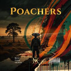 POACHER'S